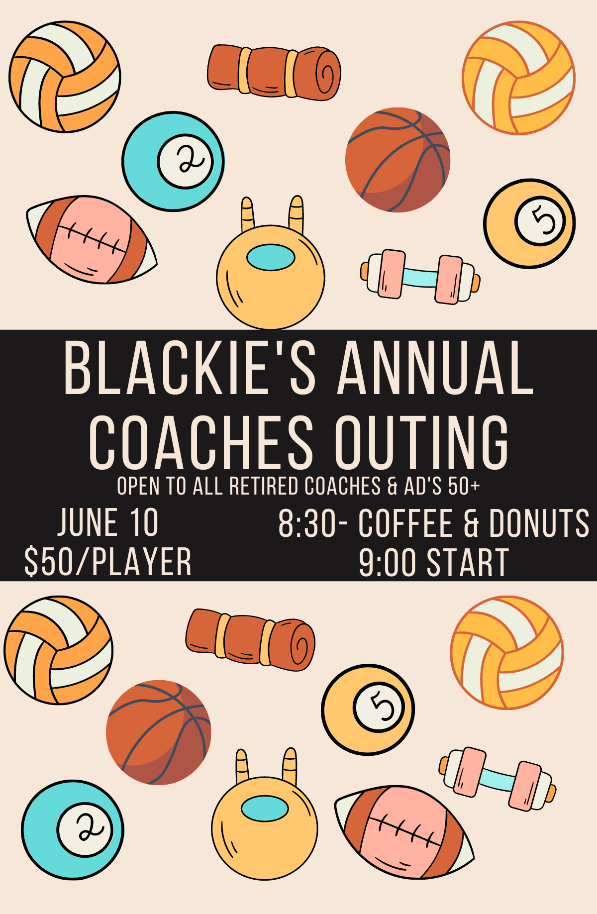 Blackie's Annual Coaches Outing- SIGN UP NOW